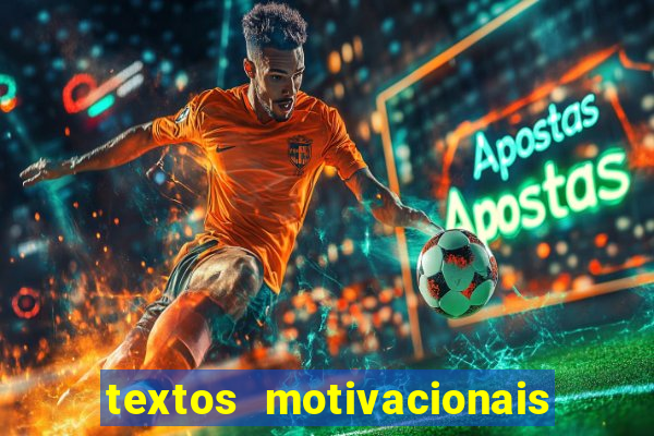 textos motivacionais para equipes